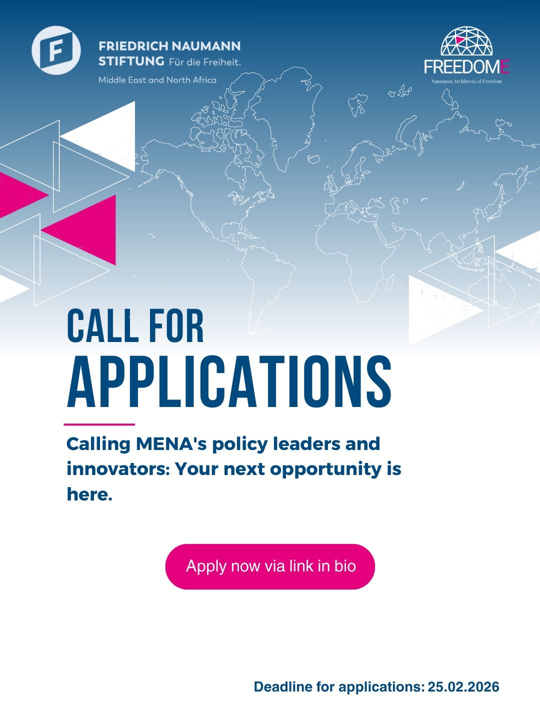 الدعوة لتقديم الطلبات – ورشة "القبة الحرة: مهندس إقليم ناومان" لمؤسسة فريدريش ناومان – مكتب الشرق الأوسط وشمال أفريقيا